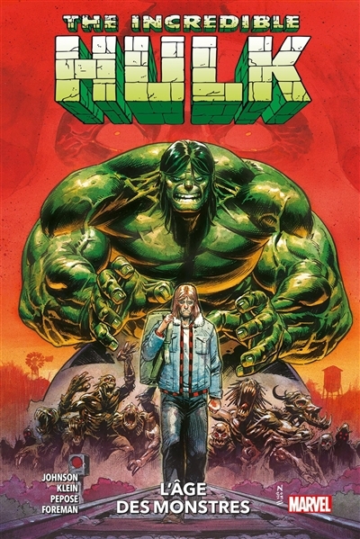 Hulk T.01 - L'âge des monstres | Pepose, David (Auteur) | Johnson, Phillip Kennedy (Auteur) | Majado, Caio (Illustrateur) | Foreman, Travel (Illustrateur) | Klein, Nic (Illustrateur)