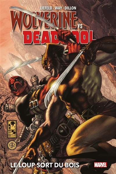 Wolverine vs Deadpool T.01 - Le loup sort du bois | 