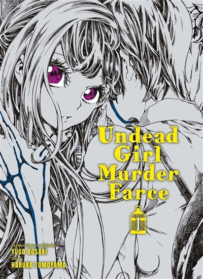 Undead girl murder face T.01 | Aosaki, Yugo (Auteur) | Tomoyama, Haruka (Illustrateur)