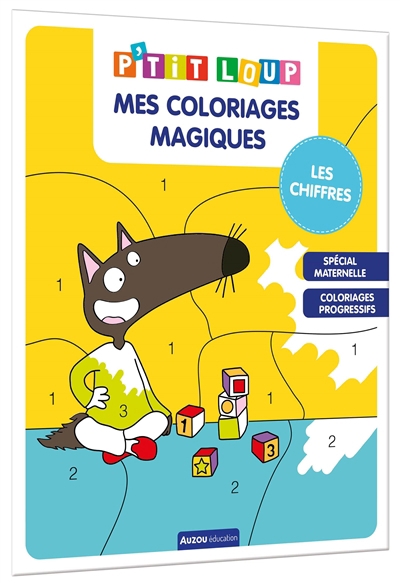 P'tit Loup : mes coloriages magiques - chiffres (Les) | Lallemand, Orianne