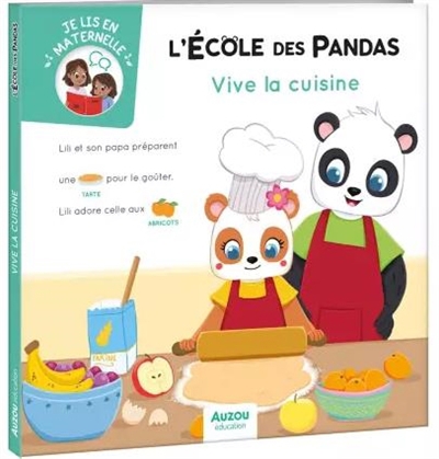 L'école des pandas- Vive la cuisine ! | Mirabel, Déborah