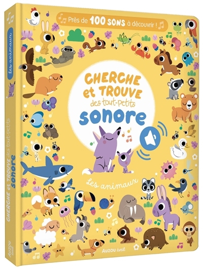 Les animaux : cherche et trouve des tout-petits sonore | Sorte, Marta