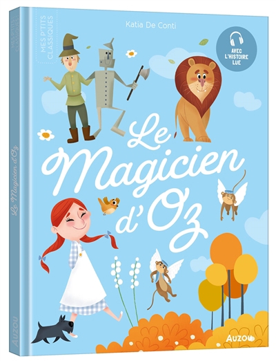 Magicien d'Oz (Le) | De Conti, Katia (Illustrateur)