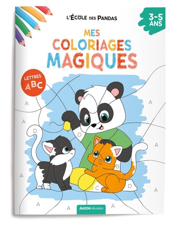 Mes coloriages magiques - L'école des pandas | Butet, Dominique (Auteur) | Mirabel, Déborah (Auteur) | Vayounette (Illustrateur)