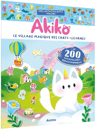 Mes autocollants malins : Akiko : le village magique des chats-licornes | Ruffié Lacas, Béatrice 