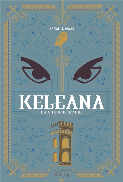 Keleana T.06 - La tour de l'aube  | Maas, Sarah J.