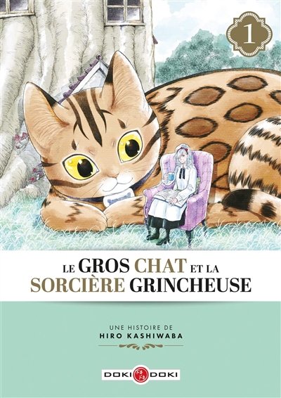 Le gros chat et la sorcière grincheuse T.01 | Kashiwaba, Hiro (Auteur)