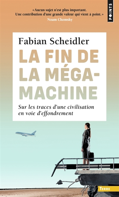 Fin de la mégamachine (La) | Scheidler, Fabian