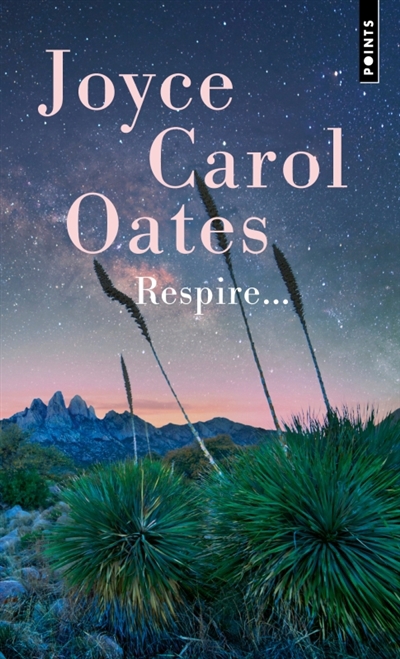 Respire... | Oates, Joyce Carol