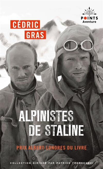 Alpinistes de Staline | Gras, Cédric