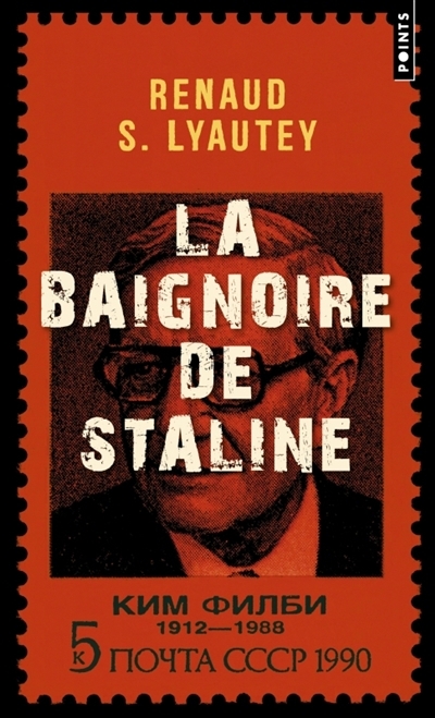 baignoire de Staline (La) | Lyautey, Renaud S. (Auteur)