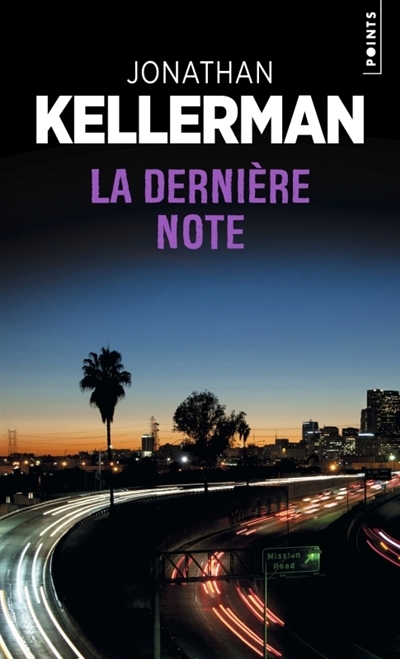 Dernière note (La) | Kellerman, Jonathan (Auteur)