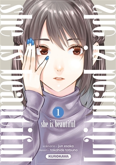 She is beautiful T.01 | Esaka, Jun (Auteur) | Totsuno, Takahide (Illustrateur)