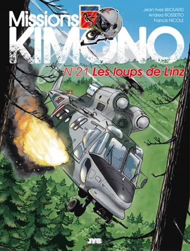 Missions Kimono T.21 - Les loups de Linz | Brouard, Jean-Yves