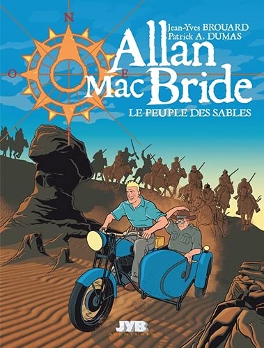 Allan MacBride T.07 - Le peuple des sables | Brouard, Jean-Yves