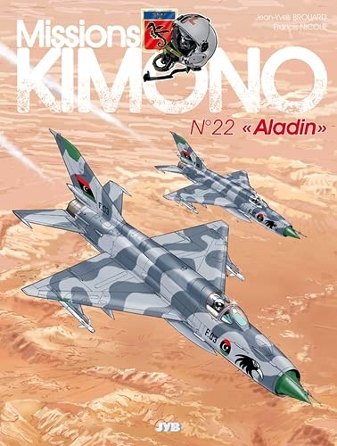 Missions Kimono T.22 - Aladin | Brouard, Jean-Yves