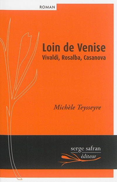 Loin de Venise | Teysseyre, Michèle