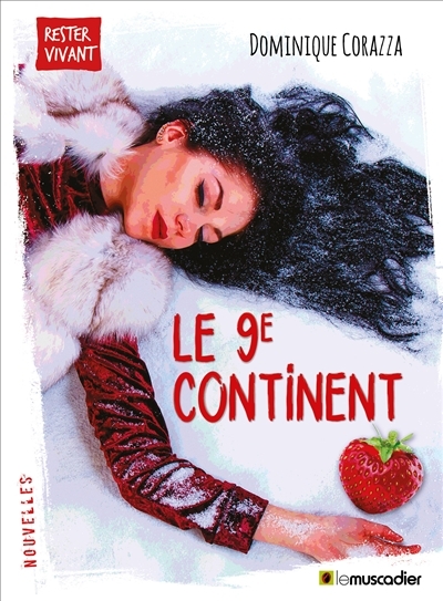9e continent (Le) | Corazza, Dominique