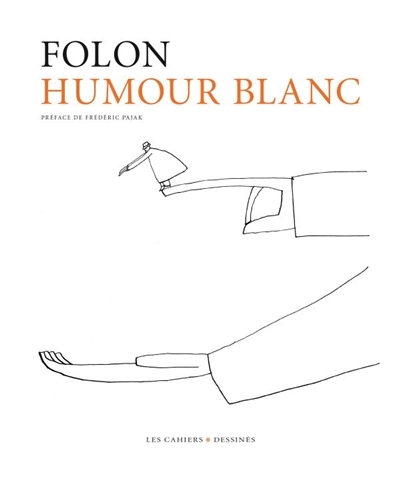 Humour blanc | Folon, Jean-Michel