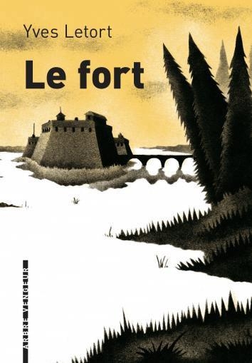 Fort (Le) | Letort, Yves