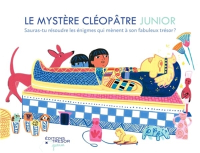 Mystère Cléopâtre junior (Le) | Lebaudy, Bastien (Auteur) | Cussac, Camille de (Illustrateur)