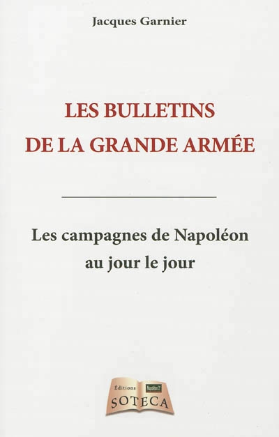 bulletins de la Grande Armée (Les) | 