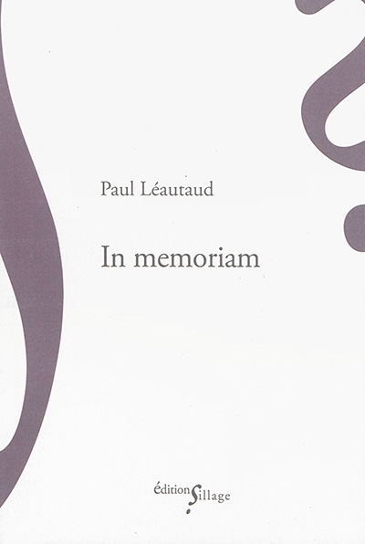 In memoriam | Léautaud, Paul