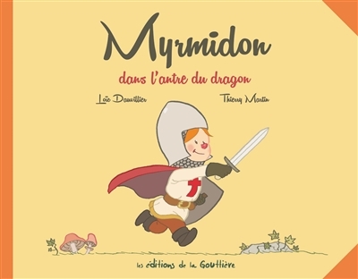 Myrmidon T.03 - Myrmidon dans l'antre du dragon | Dauvillier, Loïc