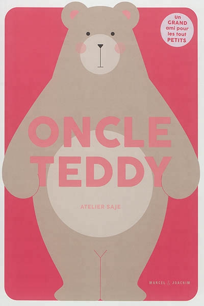Oncle Teddy | Atelier SAJE