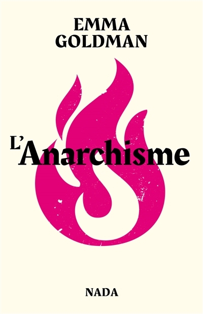 Anarchisme (L') | Goldman, Emma