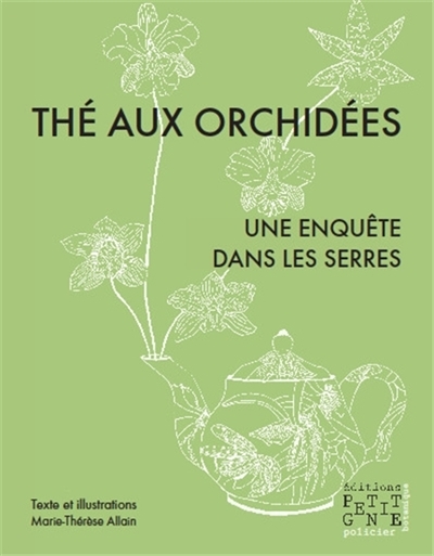 Thé aux orchidées | Allain, Marie-Thérèse