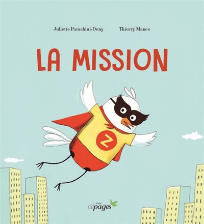 Mission (La) | Parachini-Deny, Juliette