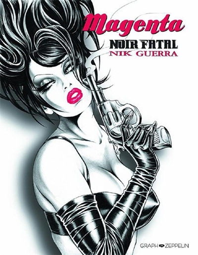 Noir fatal | Guerra, Nik