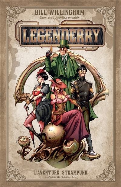 Legenderry T.01 - L'aventure steampunk | Willingham, Bill