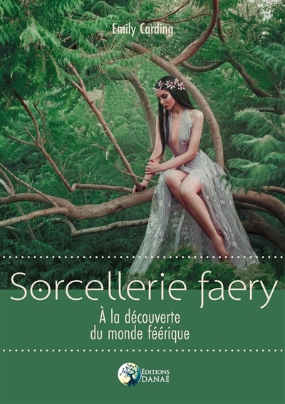 Sorcellerie faery | Carding, Emily