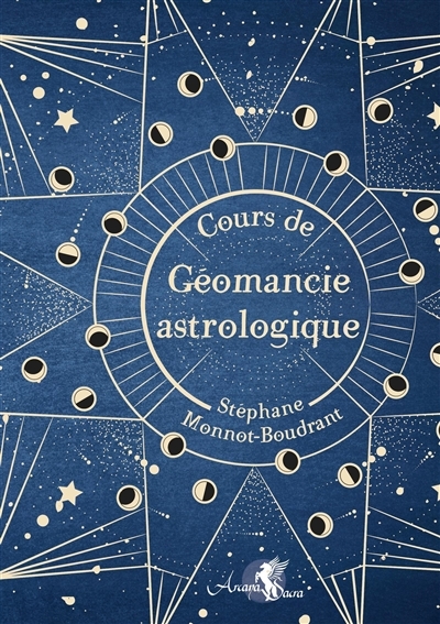 Cours de géomancie astrologique | Monnot-Boudrant, Stéphane
