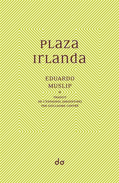 Plaza Irlanda | Muslip, Eduardo