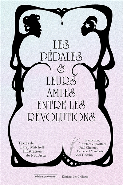 pédales & leurs ami.es entre les révolutions (Les) | Mitchell, Larry (Auteur) | Asta, Ned (Illustrateur)
