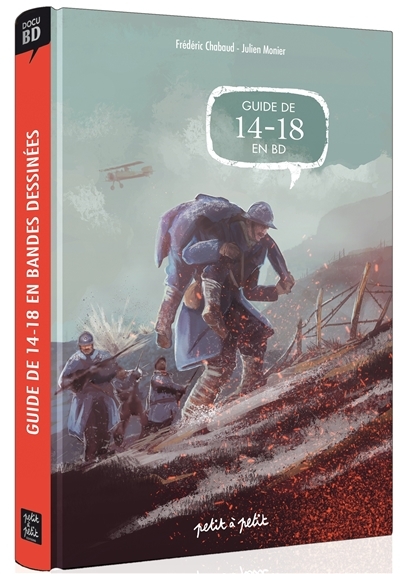 Guide de 14-18 en bande dessinée | Chabaud, Frédéric