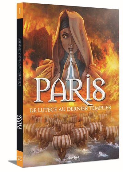 Paris T.01 - De Lutèce au dernier Templier | Pona, Nicolas