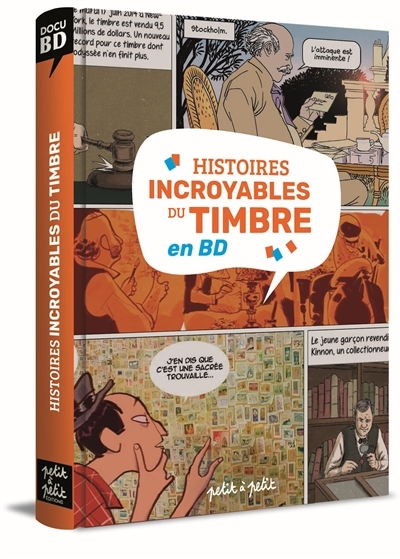 Histoires incroyables du timbre en BD | Marie, Emmanuel