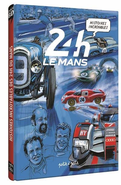 Histoires incroyables des 24 H du Mans | Marie, Emmanuel