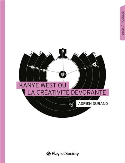 Kanye West ou La créativité dévorante | Durand, Adrien