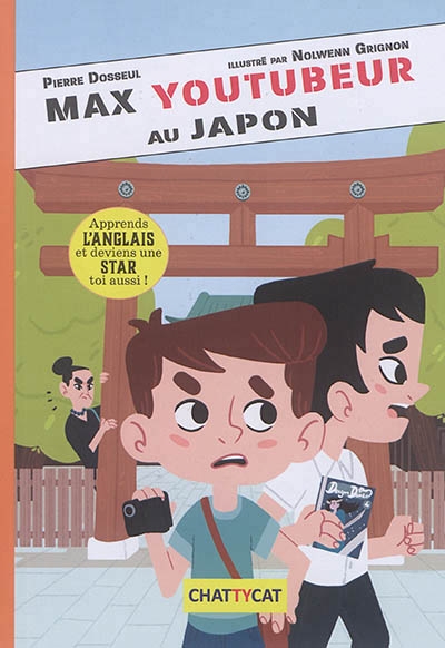Max youtubeur T.02 - Max youtubeur au Japon | Dosseul, Pierre