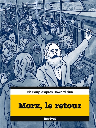 Marx, le retour | Pouy, Iris