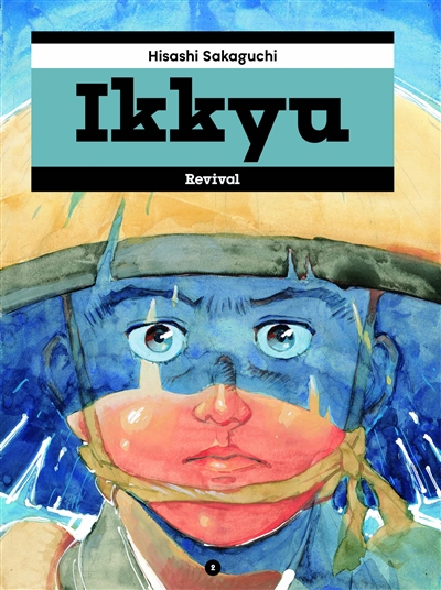Ikkyu : intégrale T.02 | Sakaguchi, Hisashi