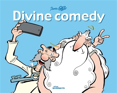 Divine comedy | Glez, Damien