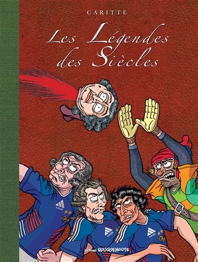Les légendes des siècles | Caritte, Jean-François
