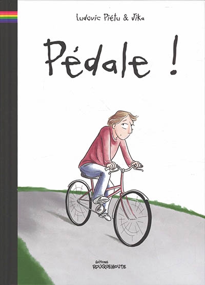 Pédale ! | Piétu, Ludovic