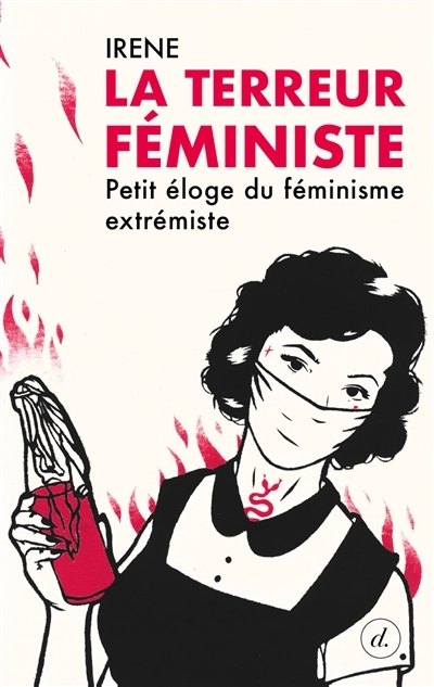 terreur féministe (La) | Irene